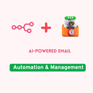 AI-Powered Email Automation & Management