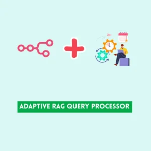 Adaptive RAG Query Processor