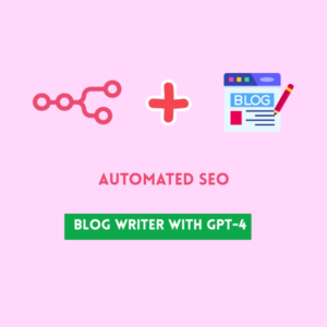 Automated SEO Blog Writer with GPT-4