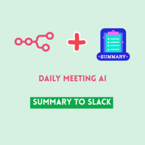 Daily Meeting Summary with Gemini AI & Slack