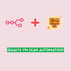 Qualys VM Scan Automation with Slack Alerts