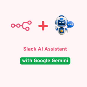 Slack AI Assistant with Google Gemini