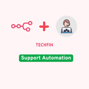 TechFin Customer Support Automation