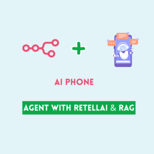 AI Phone Agent with RetellAI & RAG