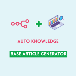 Auto Knowledge Base Article Generator