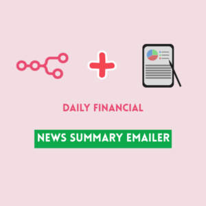 Daily Financial News Summary Emailer